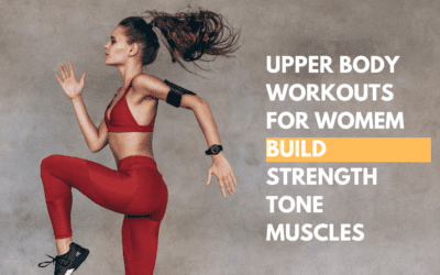 Upper Body Workouts for Women: Build Strength guide (2023)