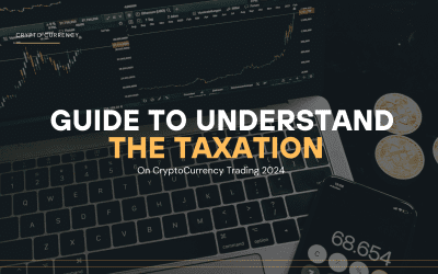 Guide to Understand The Taxation on Cryptocurrency Trading 2024