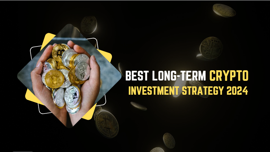 Long-term crypto investment strategy