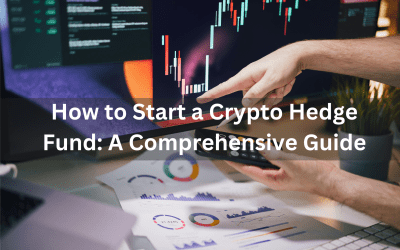 How to Start a Crypto Hedge Fund: A Comprehensive Guide